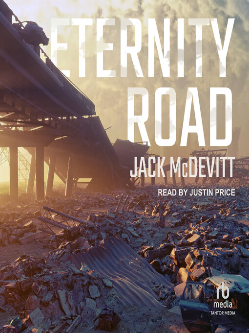 Title details for Eternity Road by Jack McDevitt - Available